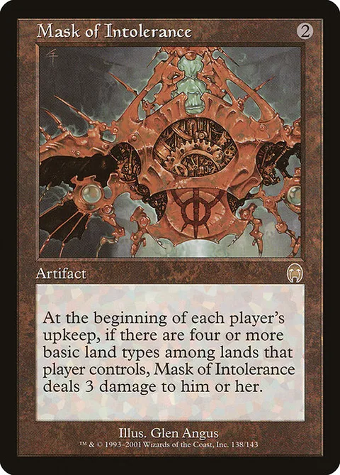 Mask of Intolerance, carte 138 de Apocalypse