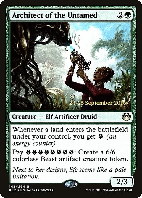 Architect of the Untamed, card 143s from Kaladesh Promos