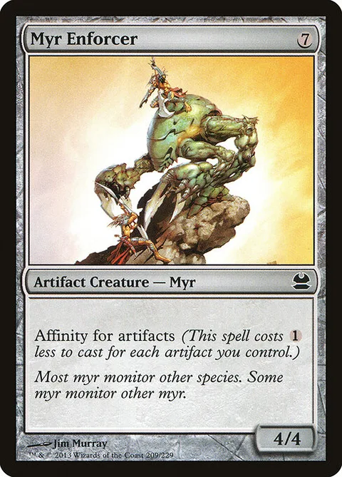 Myr Enforcer, card 209 from Modern Masters