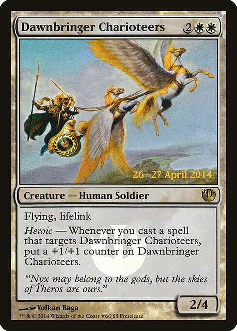 Dawnbringer Charioteers, card 6★ from Journey into Nyx Promos