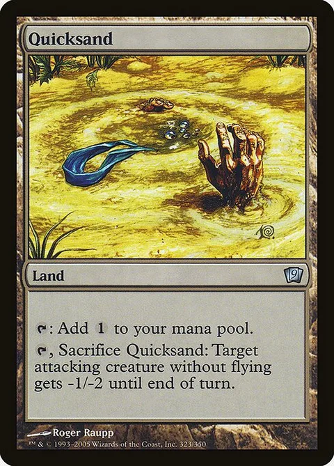 Quicksand, card 323★ from Ninth Edition