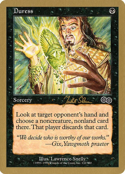 Duress, card js132 from World Championship Decks 1999