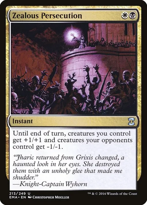 Zealous Persecution, carte 213 de Eternal Masters