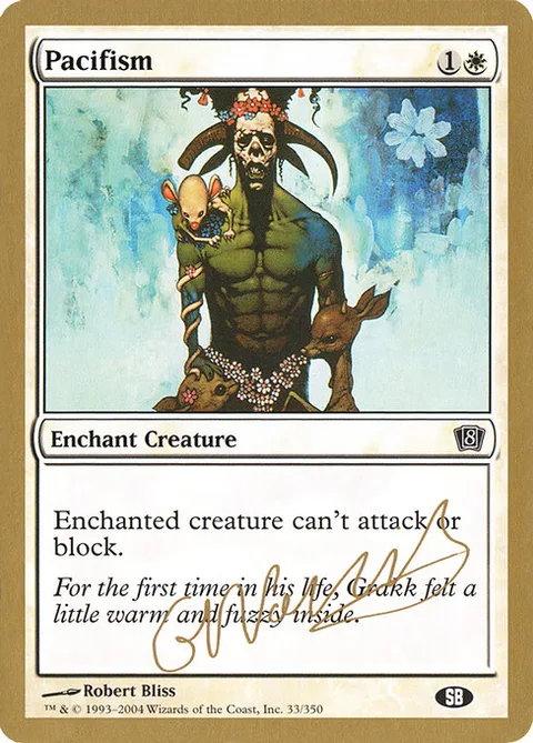 Pacifism, carte gn33sb de World Championship Decks 2004