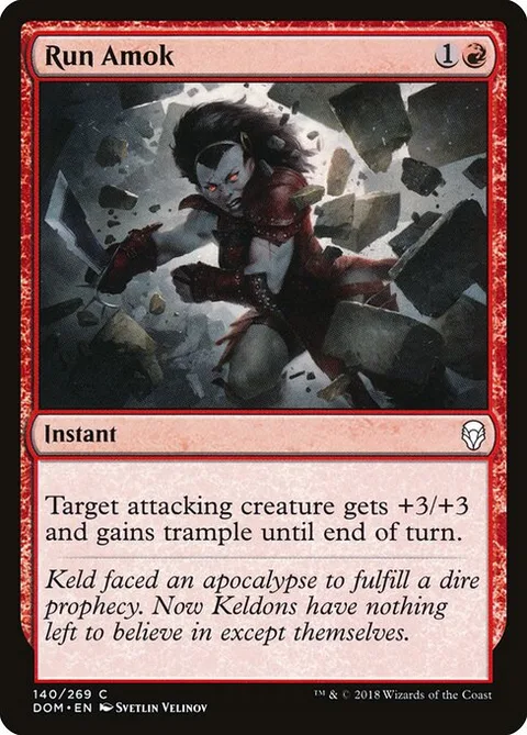 Run Amok, carte 140 de Dominaria