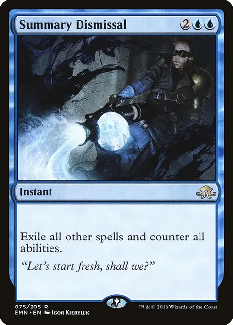 Summary Dismissal, card 75 from Eldritch Moon