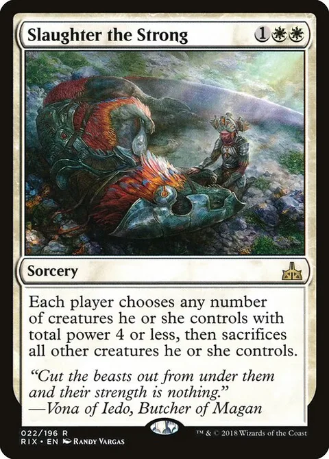 Slaughter the Strong, card 22 from Rivals of Ixalan