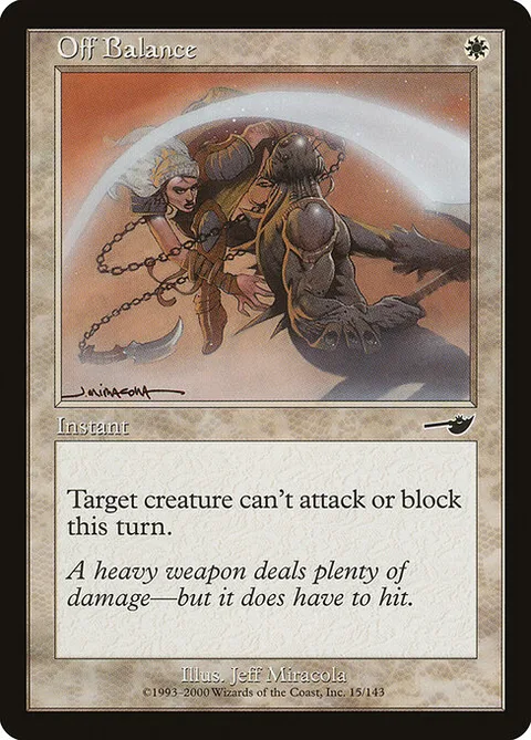 Off Balance, card 15 from Nemesis