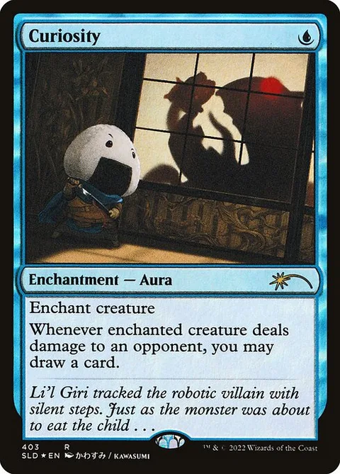 Curiosity, card 403 from Secret Lair Drop