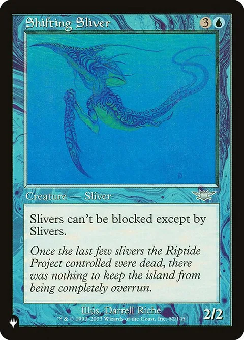 Shifting Sliver, card LGN-52 from The List