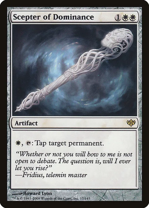 Scepter of Dominance, card 17 from Conflux