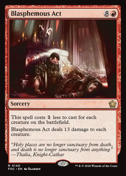 Blasphemous Act, card 140 from Foundations Commander