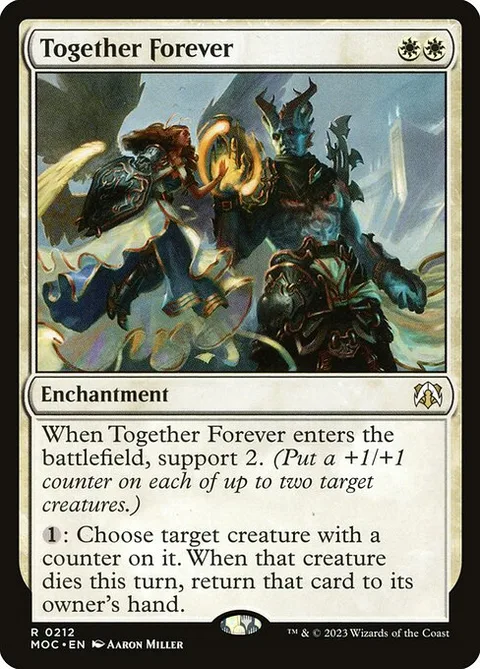 Together Forever, carte 212 de March of the Machine Commander