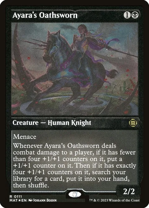Ayara's Oathsworn, carte 111 de March of the Machine: The Aftermath