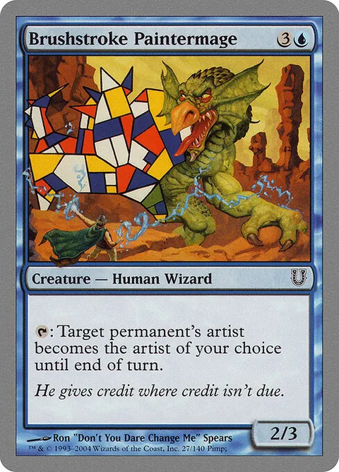 Brushstroke Paintermage, card 27 from Unhinged