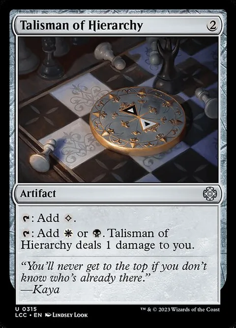 Talisman of Hierarchy, carte 315 de The Lost Caverns of Ixalan Commander