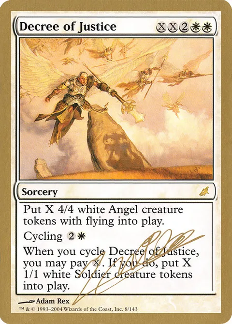 Decree of Justice, carte jn8 de World Championship Decks 2004