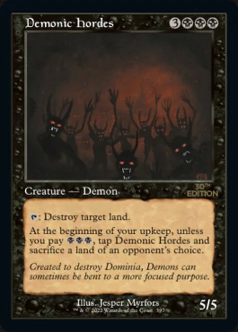 Demonic Hordes, card 397 from 30th Anniversary Edition