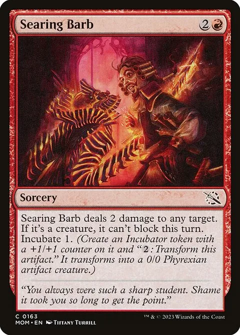 Searing Barb, card 163 from March of the Machine