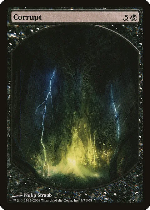 Corrupt, card 7 from Magic Player Rewards 2008