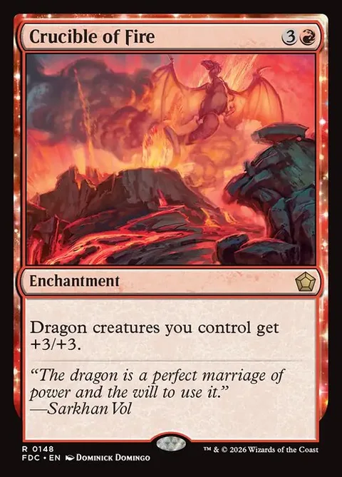 Crucible of Fire, card 148 from Foundations Commander