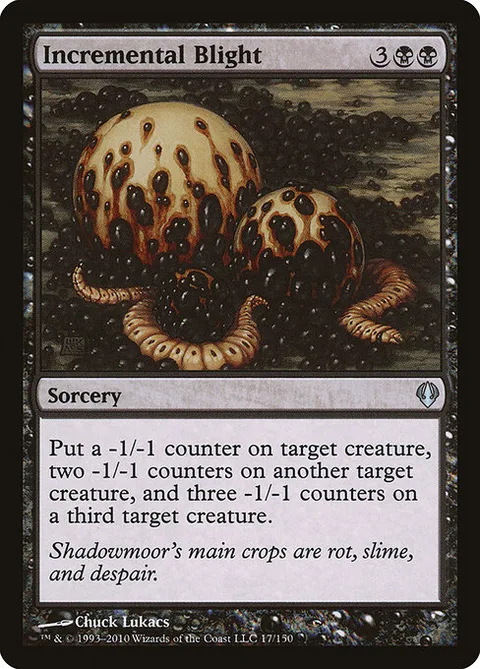 Incremental Blight, carte 17 de Archenemy