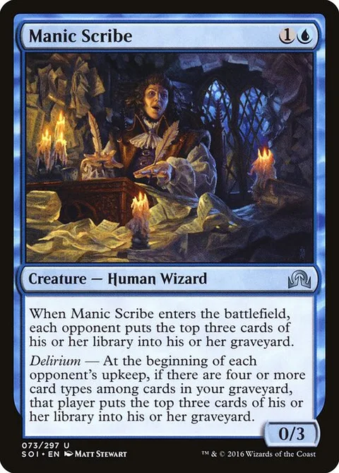 Manic Scribe, carte 73 de Shadows over Innistrad