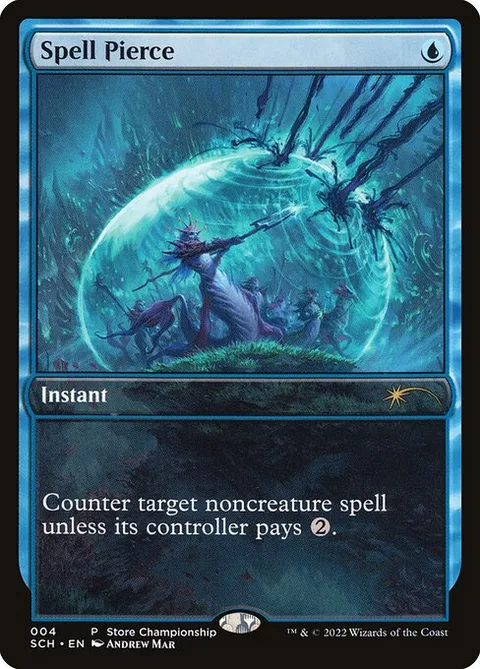 Spell Pierce, card 4 from Store Championships