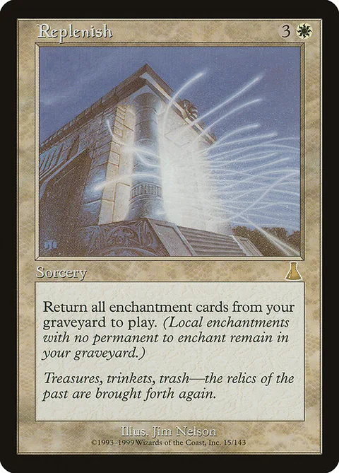 Replenish, card 15 from Urza's Destiny