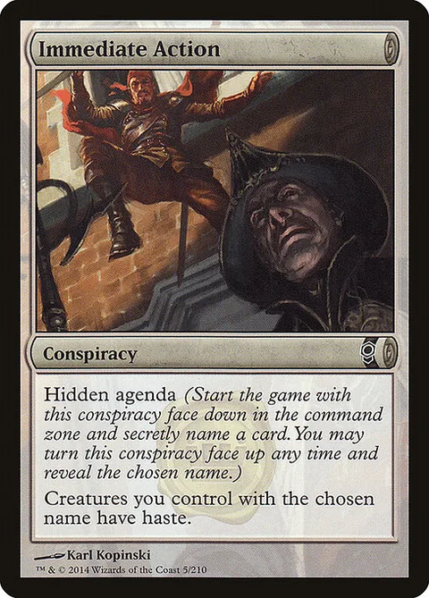 Immediate Action, card 5 from Conspiracy