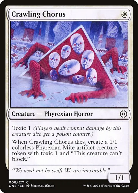 Crawling Chorus, carte 8 de Phyrexia: All Will Be One