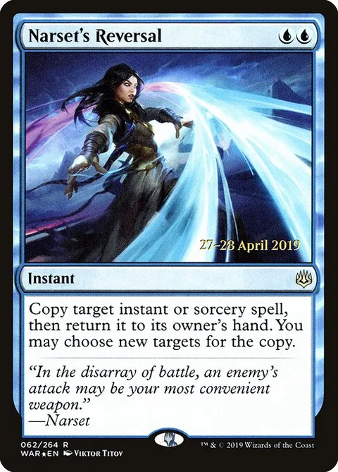Narset's Reversal, card 62s from War of the Spark Promos