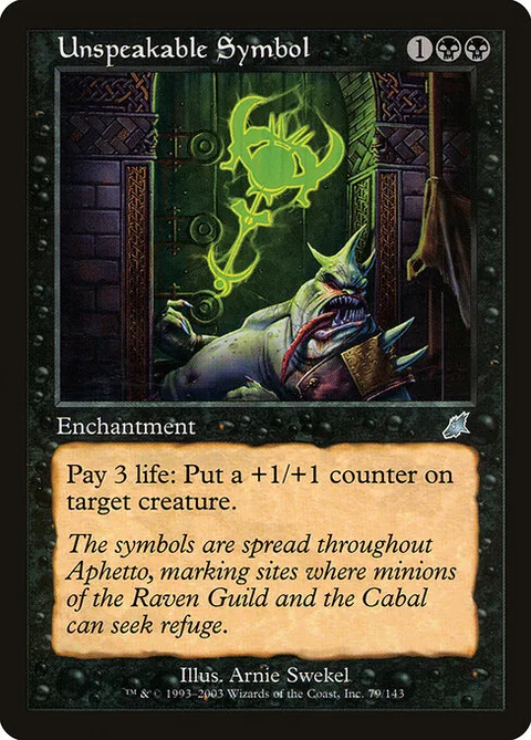 Unspeakable Symbol, carte 79 de Scourge