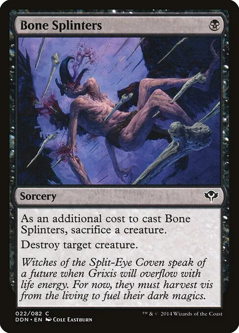 Bone Splinters, carte 22 de Duel Decks: Speed vs. Cunning