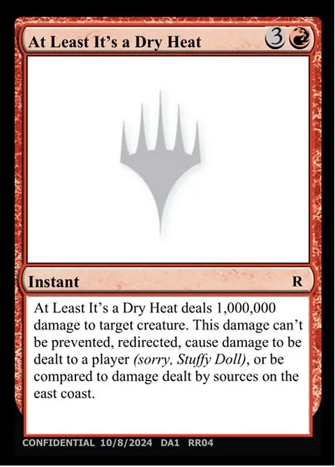 At Least It's a Dry Heat, card RR04c from Unknown Event