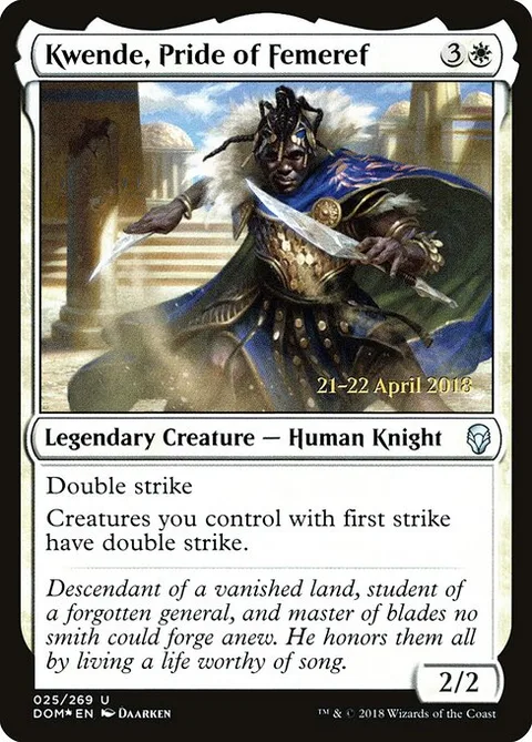 Kwende, Pride of Femeref, card 25s from Dominaria Promos