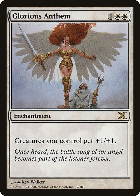 Glorious Anthem, card 17 from Tenth Edition