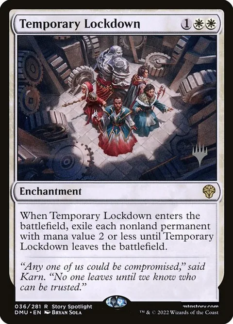 Temporary Lockdown, card 36p from Dominaria United Promos