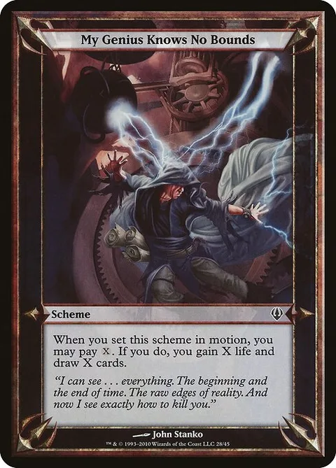 My Genius Knows No Bounds, carte 28★ de Archenemy Schemes