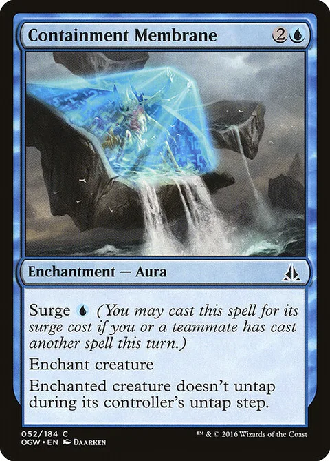Containment Membrane, card 52 from Oath of the Gatewatch