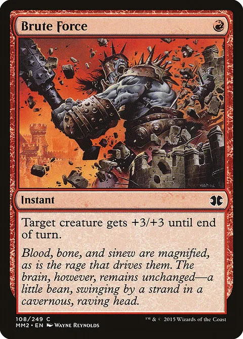 Brute Force, carte 108 de Modern Masters 2015