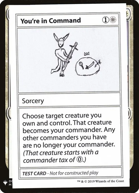 You're in Command, carte 15 de Mystery Booster Playtest Cards 2019