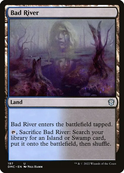 Bad River, carte 197 de Dominaria United Commander