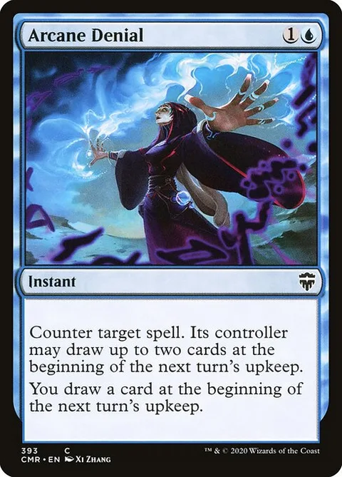 Arcane Denial, card 393 from Commander Legends