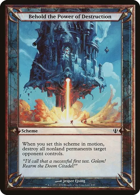 Behold the Power of Destruction, carte 4★ de Archenemy Schemes