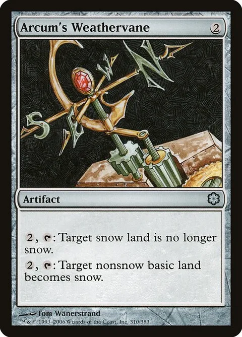 Arcum's Weathervane, card 310 from Coldsnap Theme Decks