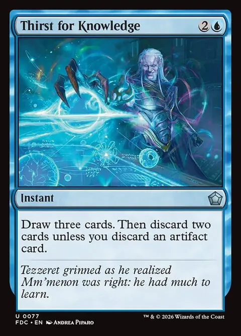 Thirst for Knowledge, carte 77 de Foundations Commander