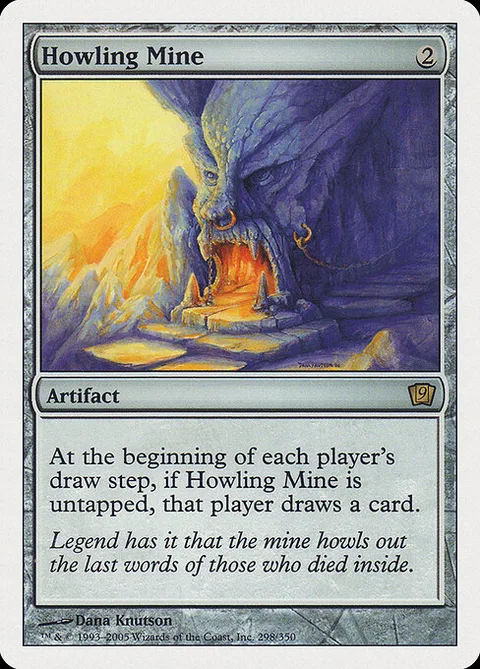 Howling Mine, card 298 from Ninth Edition