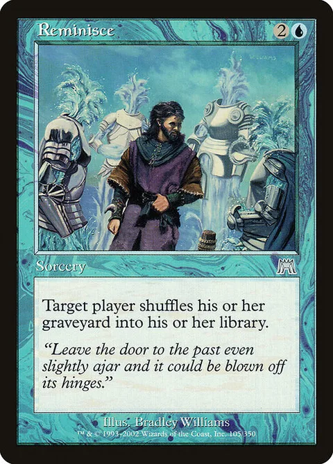 Reminisce, card 105 from Onslaught