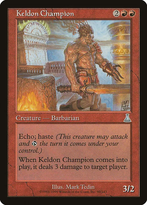 Keldon Champion, card 90 from Urza's Destiny
